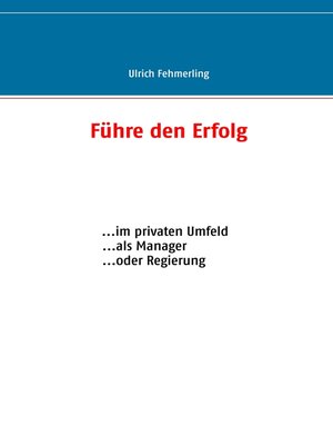 cover image of Führe den Erfolg